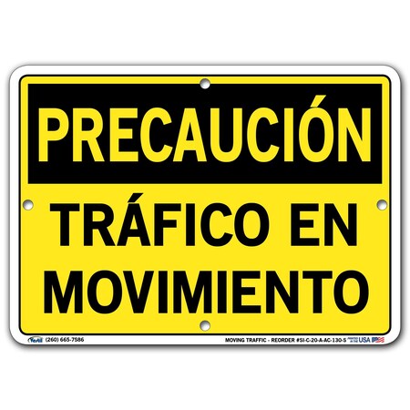 Vestil Aluminum Composite Sign, 7-1/2" Height, 10-1/2" Width, Aluminum Composite, Rectangle, Spanish SI-C-20-A-AC-130-S